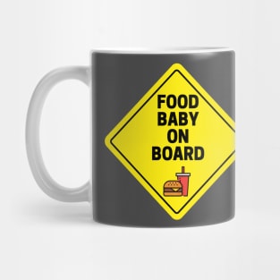 Food Baby On Board Mug